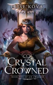Crystal Crowned [ARC]